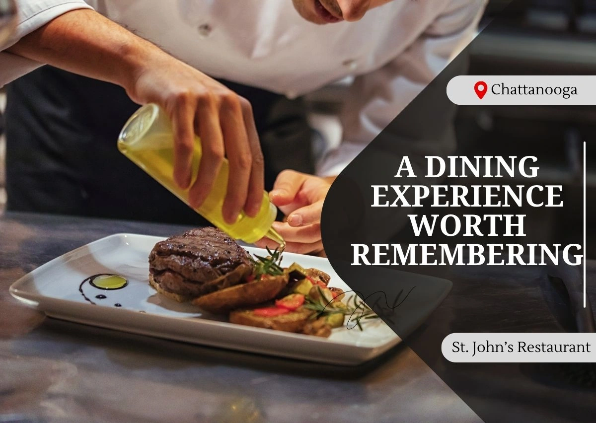 A Dining Experience Worth Remembering