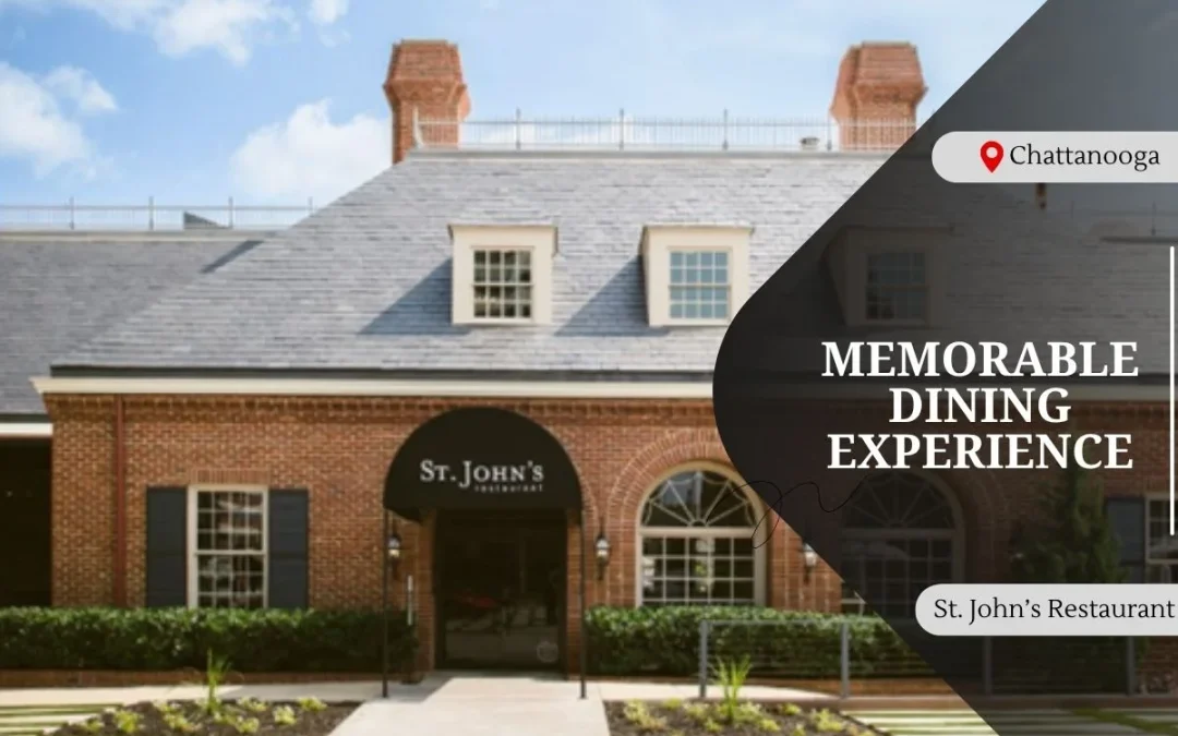 Why St. John’s Is Built for Memorable Dining