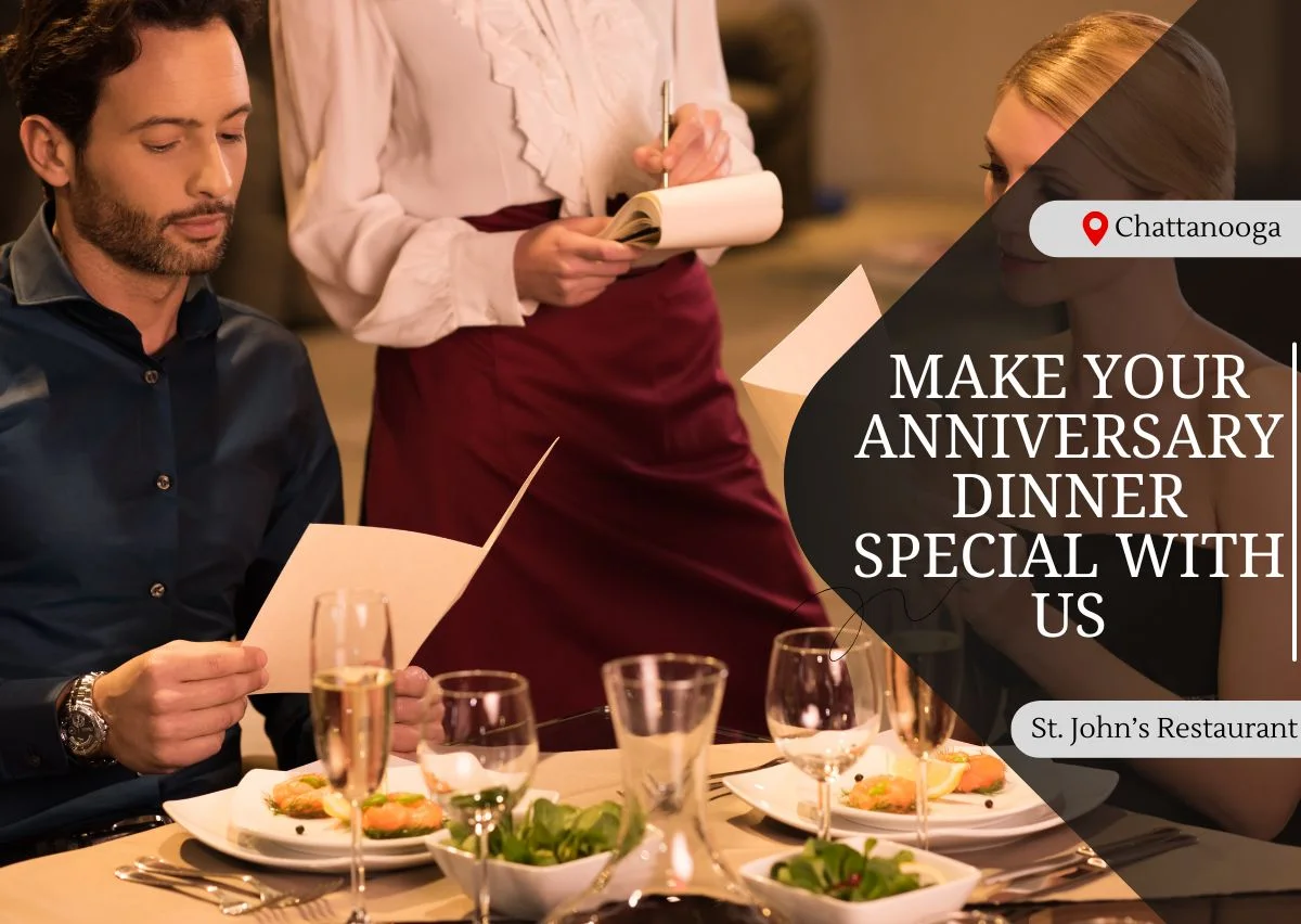 Make your Anniversary Dinner Special with us