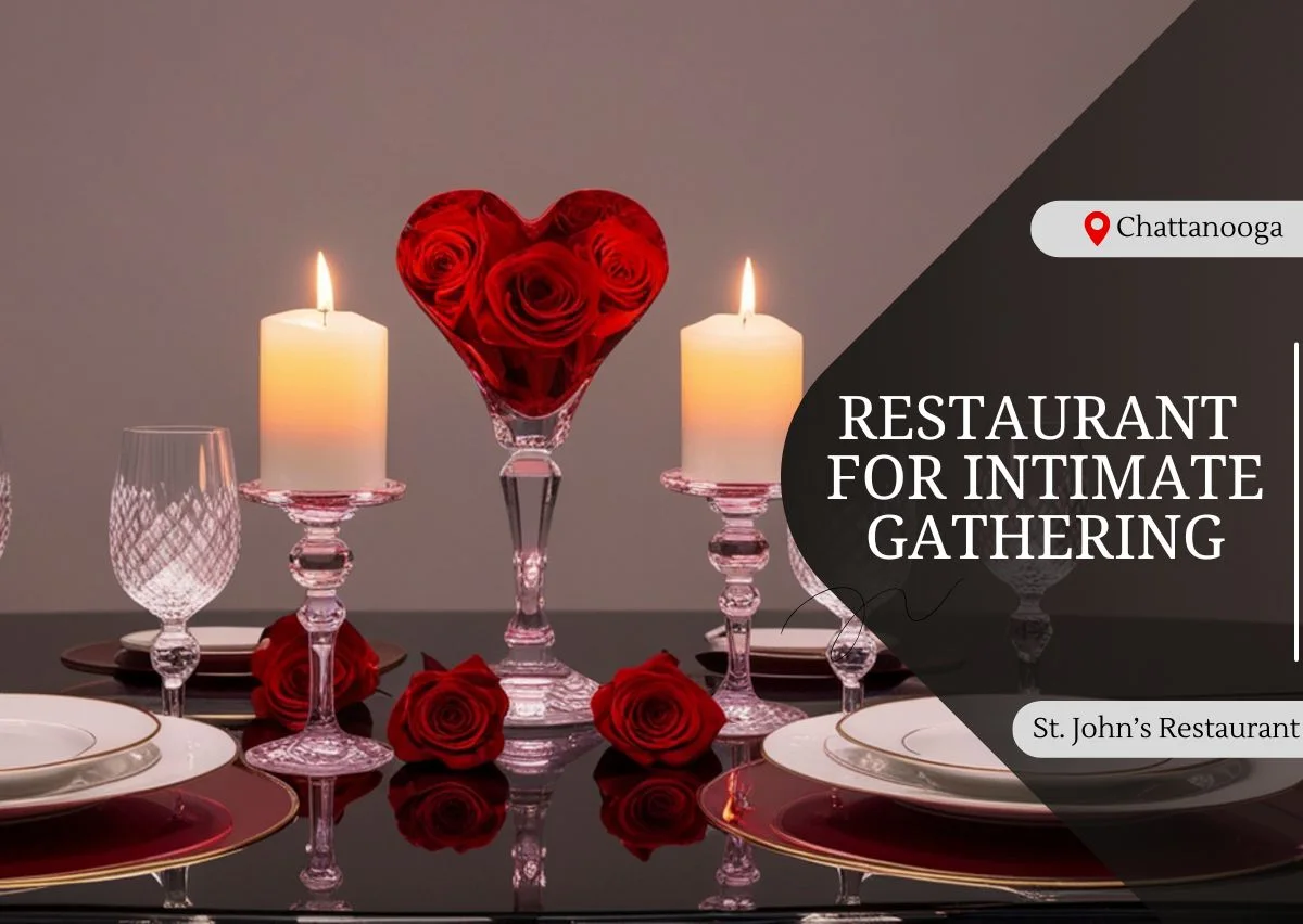 Restaurant For Intimate Gathering