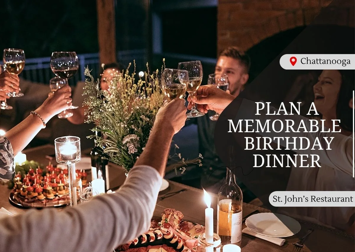 Plan A Memorable Birthday Dinner