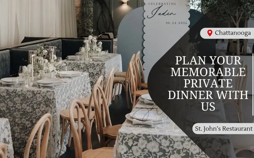 Plan Your Memorable Private Dinner With Us